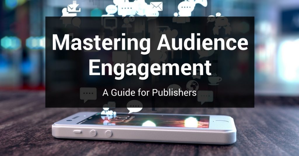 Mastering Audience Engagement
